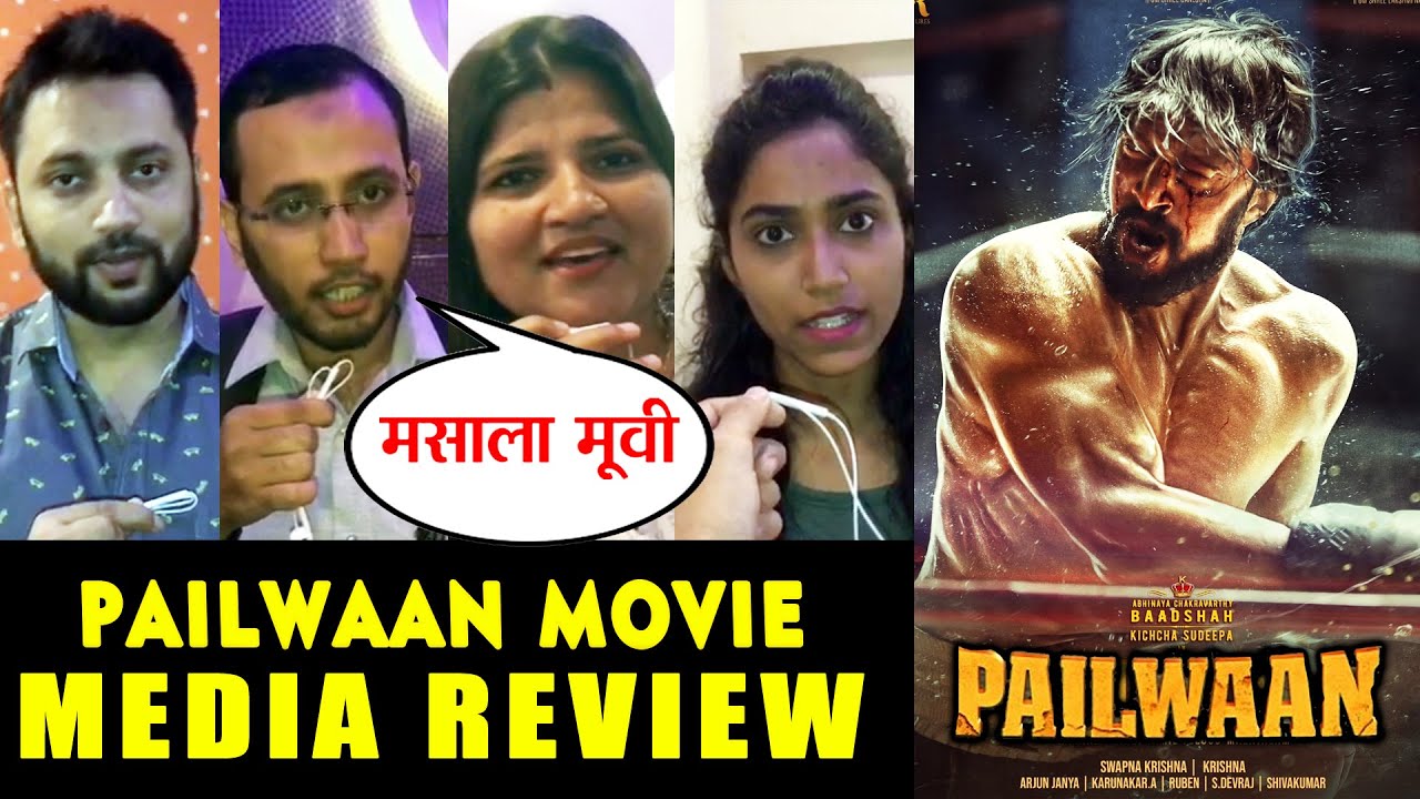 Pailwaan Movie | MEDIA REVIEW | Kichcha Sudeep | First Day First Show | Pehlwaan