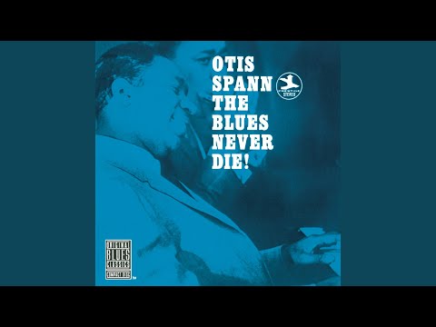 Putar After Awile - Otis Spann