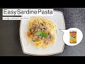 Quick &amp; Easy Sardine Pasta | Canned Sardine Pasta