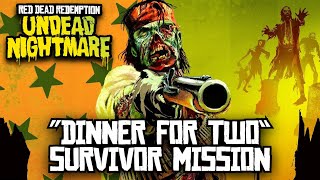 Red Dead Redemption: Undead Nightmare - Dinner for Two (Survivor Mission)
Red Dead Redemption: Undead Nightmare - Dinner for Two (Survivor Mission) Red Dead Redemption: Undead Nightmare - Dinner for Two (Survivor Mission)