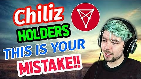 Chiliz Holders This is your Mistake!! Chiliz price prediction || CHZ news today