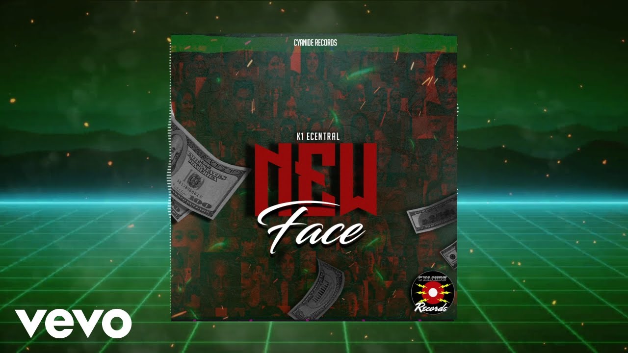 Watch K1 eCentral - New Face (Official Audio) on YouTube Watch K1 eCentral - New Face (Official Audio) on YouTube