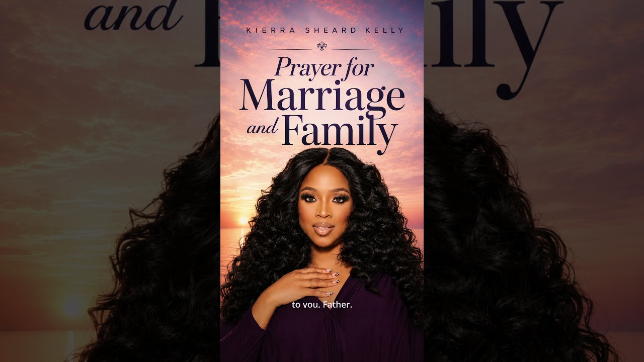 Prayer for Marriage  and Family  2