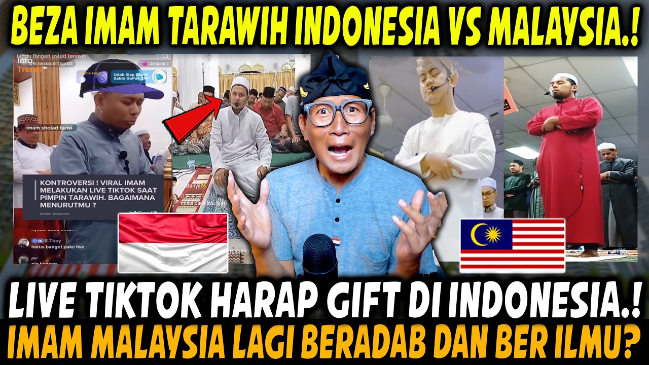 BEZA JAUH ADAB IMAM TARAWEH INDONESIA DAN MALAYSIA.!! MALAYSIA LEBIH BER ILMU.! INDONESIA CARI GIFT