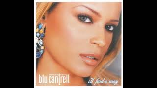 Blu Cantrell – I&#39;ll Find A Way (Radio Edit)