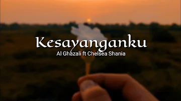 Kesayanganku - Al Ghazali ft Chelsea Shani (Lyrics) ~Perfect Music