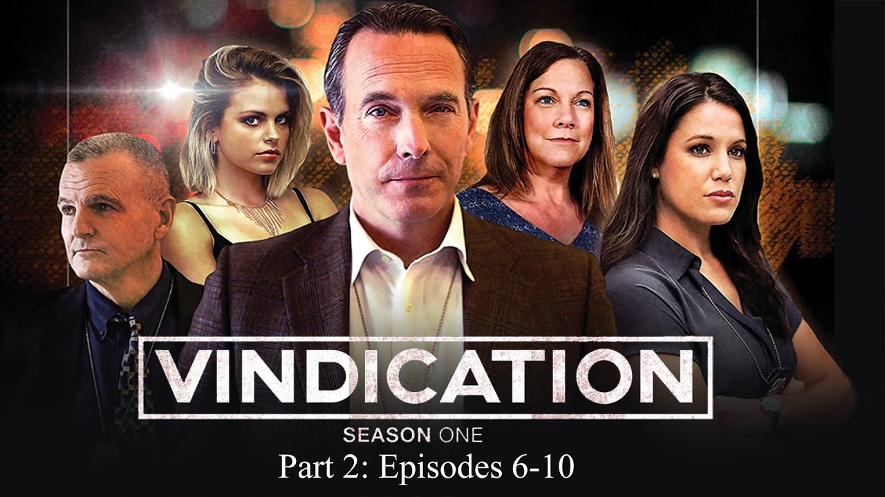 Vindication | Season 1 | Part 2: Episodes 6 to 10 - Todd Terry, Peggy Schott, Venus Monique