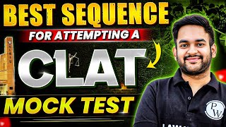 Best Sequence for Attempting a CLAT Mock Test | CLAT Mock Test Tips 🔥#4SaalDumdaar