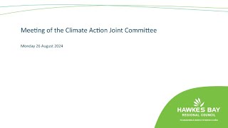 Meeting of the Climate Action Joint Committee  26 August 2024