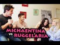 #RUGGELARIA - MICHAENTINA VS RUGGELARIA