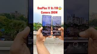 😱😱OnePlus 11 vS 11 camera  50X ZOOM testing 😱#oneplus #viral #subscribe#shortvideo
