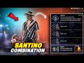 Santino  best  skill combination  free fire powerful combo