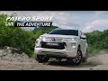 #LivetheAdventure with New Pajero Sport