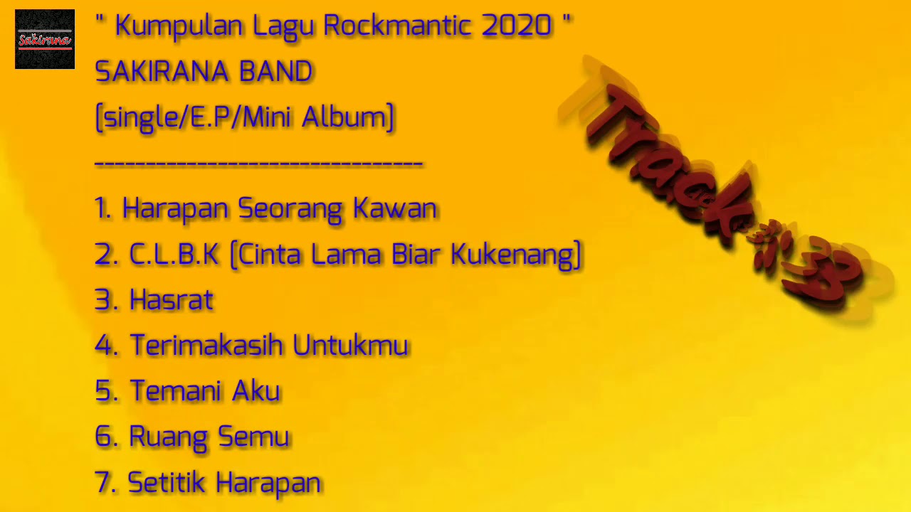 SAKIRANA BAND - The Best Album Lagu Rockmantic 2020 [Band Indie Cianjur].