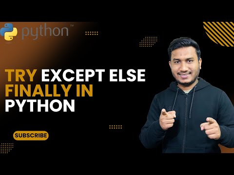 Try Except Else Finally in Python  | The Complete Python Course | Basic to Advance |Python Tutorial