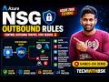 10. Azure NSG Outbound Rules