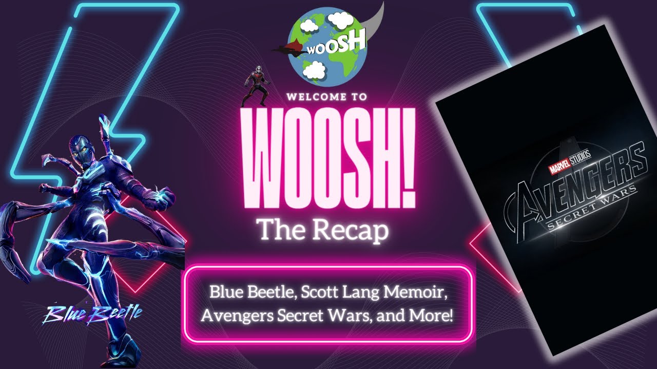 Marvel & DC News: Ant-Man Memoir, Batman Series, Avengers Secret Wars, Blue Beetle!