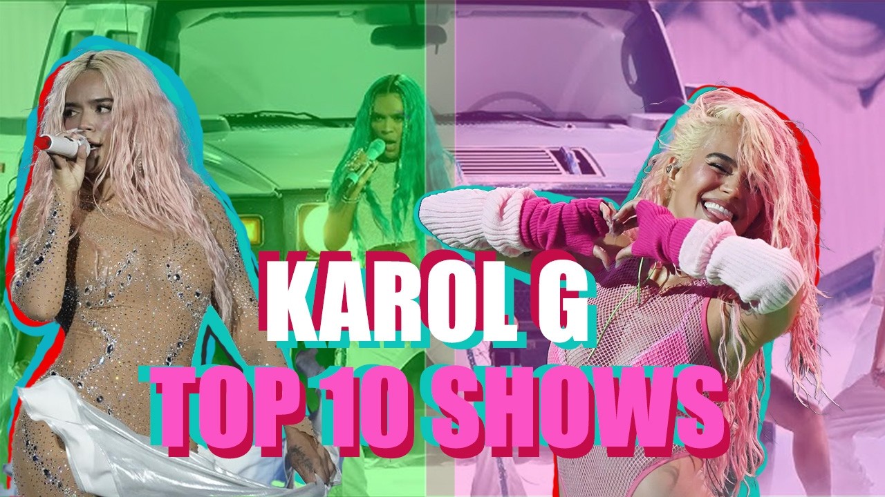 TOP 10:  Los MEJORES SHOWS de Karol G | (RESUBIDO)