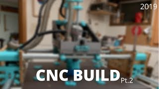 CNC Build Part 2