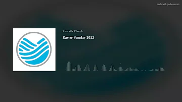 Easter Sunday 2022