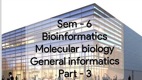 KU  BSc Botany questions  ( Sem 6 ) Molecular biology , General & Bio informatics - Part - 3