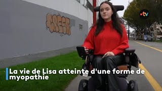Lisa's life with a form of muscular dystrophy