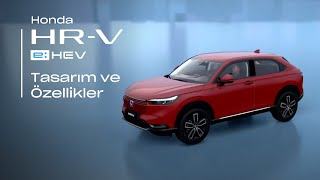 HR-V e:HEV | Tasarım ve Özellikler by Honda Türkiye 3,009 views 3 months ago 3 minutes, 43 seconds