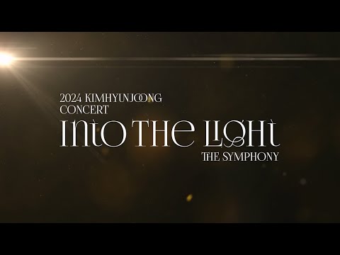 [D-13] 2024 KIMHYUNJOONG CONCERT 'IN TO THE LIGHT' THE SYMPHONY
