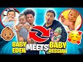 BABY RESSIAH FINALLY MEETS BABY EDEN! *cute reaction*