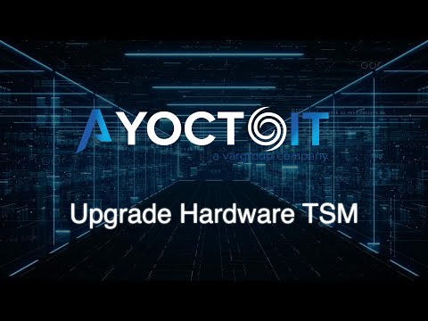 Upgrade HW TSM