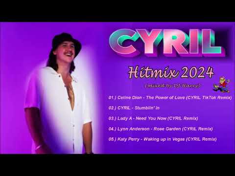 Cyril Remix Hitmix 2024 mixed by DJ Harry