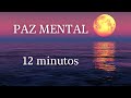 🤍 Meditación Guiada para ENCONTRAR la PAZ ||  Mente en CALMA ((12 minutos)) 🔵