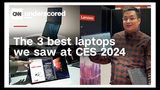Our 3 favorite laptops from CES 2024