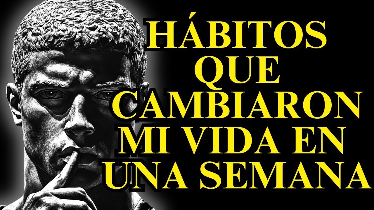 ⭐ HÁBITOS ESTOICOS QUE TRANSFORMARON MI VIDA EN SOLO 7 DÍAS - YouTube