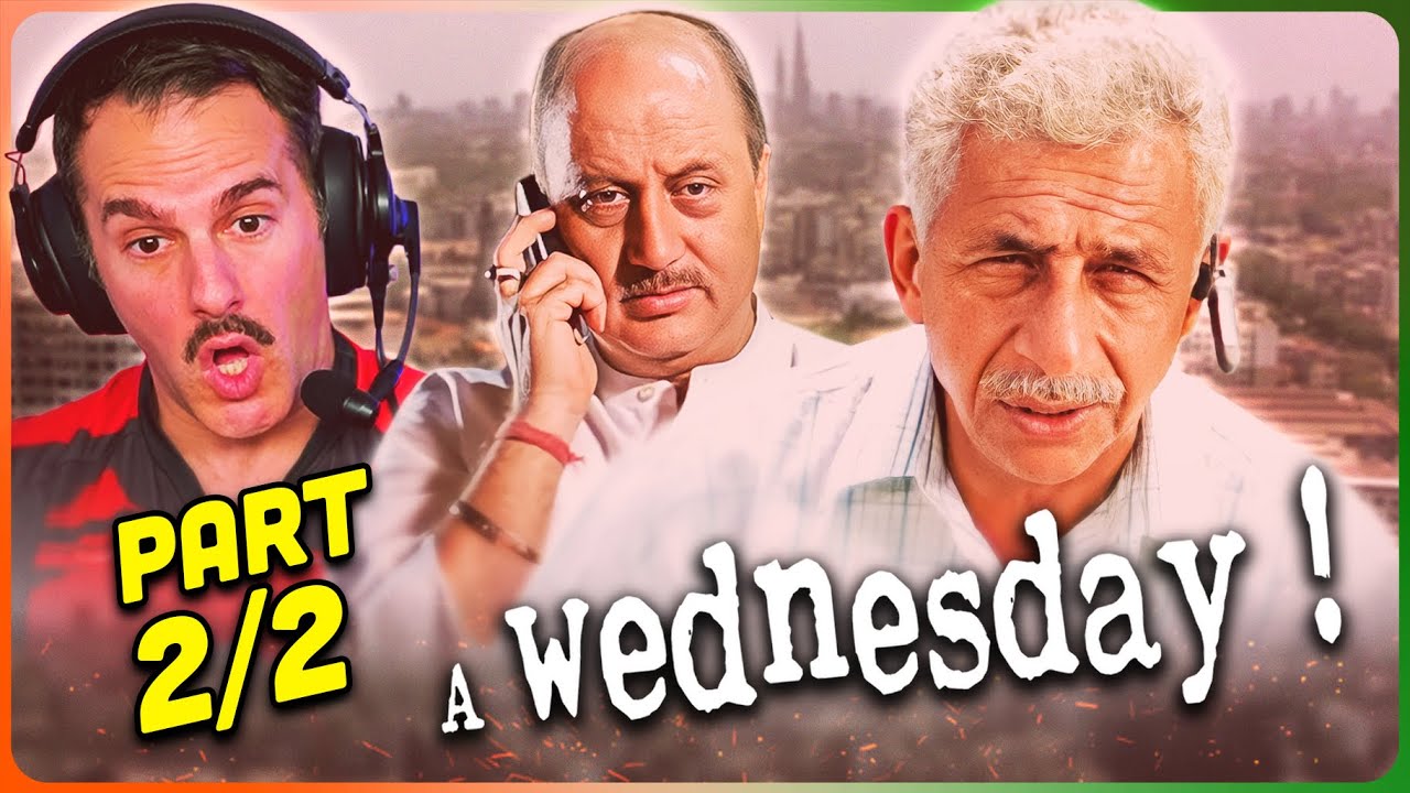 A WEDNESDAY Movie Reaction Part (2/2)! | Naseeruddin Shah | Anupam Kher | Jimmy Shergill