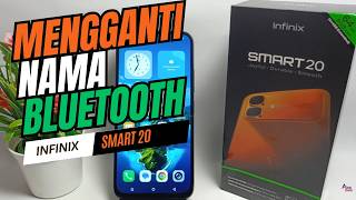 Cara Mengganti Nama Bluetooth di Hp Infinix Smart 20