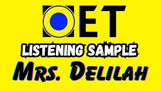 Mrs Delilah OET 2.0 listening test updated with answers