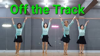 Off the Track line dance (Intermediate) Demo