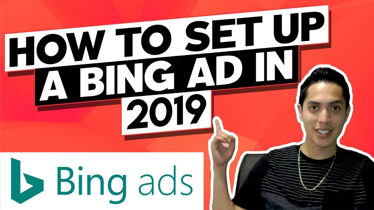 How To Set Up A Bing Ad In 2019 YouTube