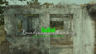 BaBal - BANDJOUN mon amour (Visualizer & extrait de mon 3ème EP)