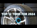 12 of the best tires for 2024