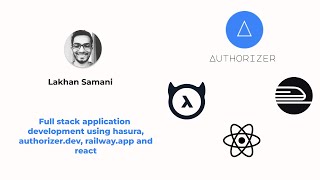 Full stack application development (Part 2) using @HasuraHQ, authorizer.dev, @railwayapp & react Wealth