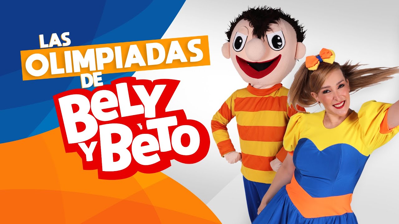 Las Olimpiadas de Bely y Beto - Bely y Beto - thptnganamst.edu.vn