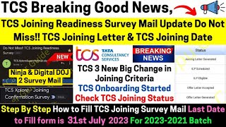 TCS Joining Readiness Survey Mail How to Fill Big Change TCS Joining Letter Released 2023-2021 Batch