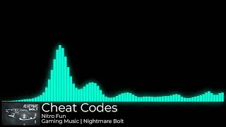 Nitro Fun - Cheat Codes | Gaming Music