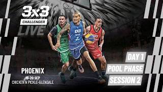 LIVE 🔴 FIBA 3x3 Phoenix Challenger 2026 | Qualifier for Macau Masters | Pool Phase - Session 2