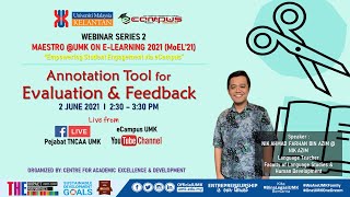 Webinar Series 2 - MoEL'21: Annotation Tool for Evaluation & Feedback