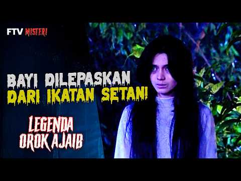 Pak Ustad Berusaha Memutus Ikatan Bayi Dengan Setan | FTV Misteri