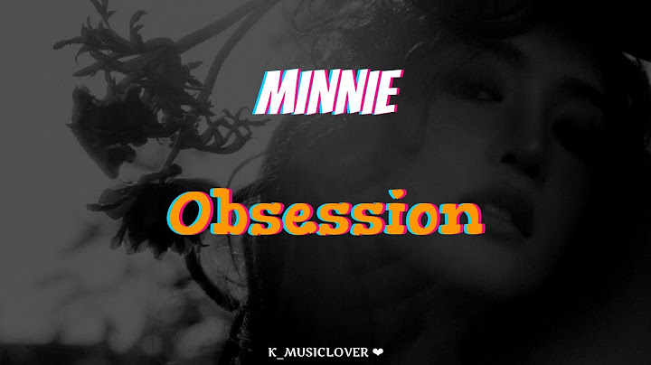 MINNIE (민니) - Obsession (Feat. TEN of WayV) [TRADUÇÃO]