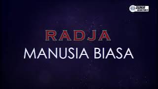 Radja - Manusia Biasa ( Karaoke Version )